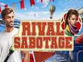 խաղ Rival Sabotage