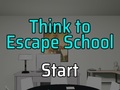 խաղ Think to Escape: School