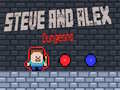 խաղ Steve and Alex Dungeons