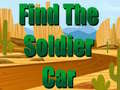 խաղ Find The Soldier Car 