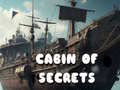 խաղ Cabin of Secrets