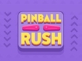 խաղ Pinball Rush