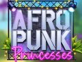 խաղ Afro Punk Princesses