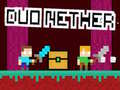 խաղ Duo Nether