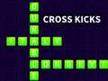 խաղ Cross Kicks