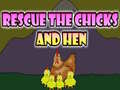 խաղ Rescue The Chicks And Hen