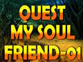 խաղ Quest My Soul Friend-01 