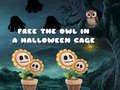 խաղ Free the Owl in a Halloween Cage
