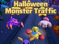 խաղ Halloween Monster Traffic