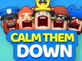 խաղ Calm Them Down