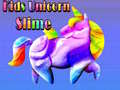 խաղ Kids Unicorn Slime 