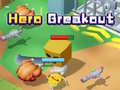 խաղ Hero Breakout