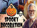 խաղ Spooky Decoration