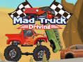 խաղ Mad Truck Driving