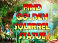 խաղ Find Golden Squirrel Statue