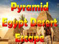 խաղ Pyramid Egypt Desert Escape