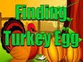 խաղ Finding Turkey Egg