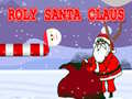 խաղ Roly Santa Claus