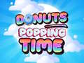 խաղ Donuts Popping Time