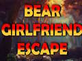 խաղ Bear Girlfriend Escape