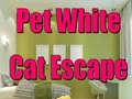 խաղ Pet White Cat Escape