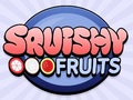 խաղ Squishy Fruits