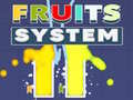 խաղ Fruits System