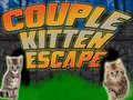 խաղ Couple Kitten Escape