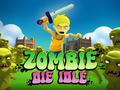 խաղ Zombie Die Idle