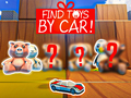խաղ Find Toys By Car