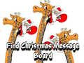 խաղ Find Christmas Message Board