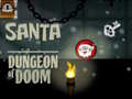 խաղ Santa Dungeon Of Doom