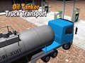 խաղ Oil Tanker Truck Transport