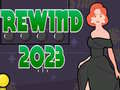 խաղ Rewind 2023
