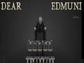 խաղ Dear Edmund
