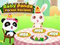 խաղ Baby Panda Forest Recipes