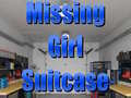 խաղ Missing Girl Suitcase