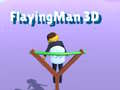 խաղ Flying Man 3D