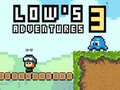 խաղ Lows Adventures 3