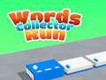 խաղ Words Collector Run 