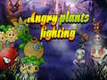 խաղ Angry Plants Fighting