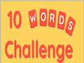 խաղ 10 Words Challenge