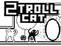 խաղ 2Troll Cat