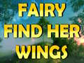 խաղ Fairy Find Her Wings