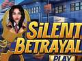 խաղ Silent Betrayal