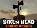 խաղ Siren Head Forest Return