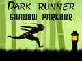 խաղ Dark Runner Shadow Unblocked