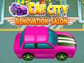 խաղ Car City Renovation Salon