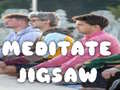 խաղ Meditate Jigsaw