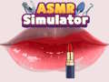 խաղ Asmr Simulator